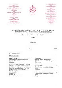 ACTIVIDADES DEL TRIBUNAL DE JUSTICIA Y DEL TRIBUNAL DE PRIMERA INSTANCIA DE LAS COMUNIDADES EUROPEAS. Semana del 14 al 18 de octubre de 2002 n° 27/02