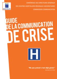 Guide de la communication de crise - GUIDE de la COMMUNICATION