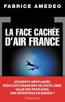 La Face cachée d’Air France