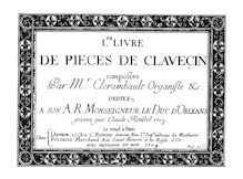 Partition complète, pièces de Clavecin, Clérambault, Louis-Nicolas par Louis-Nicolas Clérambault