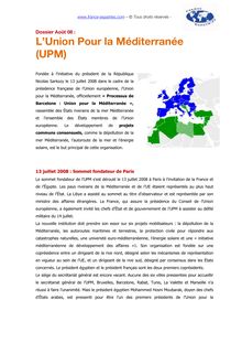 L Union Pour la Médit (UPM) L Union Pour  la Méditerranée éditerranée