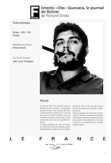 Ernesto « Che » Guevara, le journal de Bolivie de Dindo Richard