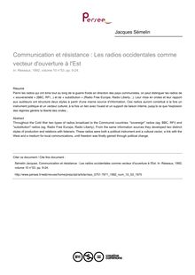 Communication et résistance : Les radios occidentales comme vecteur d ouverture à l Est - article ; n°53 ; vol.10, pg 9-24
