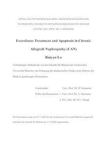 Everolimus treatment and apoptosis in chronic allograft nephropathy (CAN) [Elektronische Ressource] / Ruiyan Lu