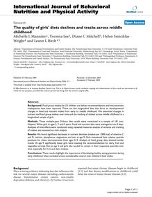 The quality of girls  diets declines and tracks across middle childhood