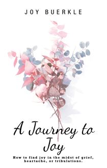 A Journey to Joy