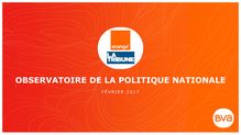 BVA Orange La Tribune - Baromètre politique, vague 96 - Février 2017