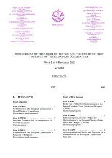 PROCEEDINGS OF THE COURT OF JUSTICE AND THE COURT OF FIRST INSTANCE OF THE EUROPEAN COMMUNITIES. Week 2 to 6 December 2002 n° 33/02