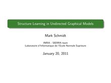 Structure Learning in Undirected Graphical Models