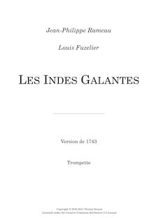 Partition trompette, Les Indes galantes, Opéra-ballet, Rameau, Jean-Philippe