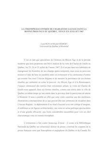 LA TRIOMPHALE ENTRÉE DE CHARLES DE GAULLE DANS LA BONNE PROVINCE ...