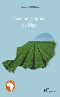 L économie agricole au Niger