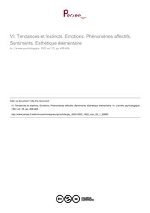Tendances et Instincts. Emotions. Phénomènes affectifs. Sentiments. Esthétique élémentaire - compte-rendu ; n°1 ; vol.23, pg 458-469