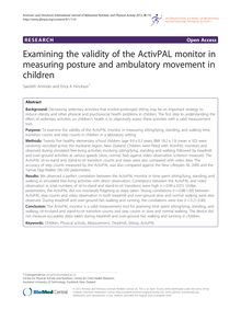 Examining the validity of the ActivPAL monitor in measuring posture and ambulatory movement in children