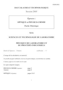 Optique et Physico Chimie 2005 S.T.L (Physique de laboratoire et de procédés industriels) Baccalauréat technologique