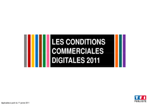 LES CONDITIONS COMMERCIALES DIGITALES 2011