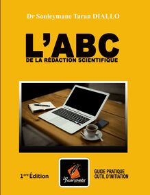 L’ABC DE LA REDACTION SCIENTIFIQUE - Guide pratique
