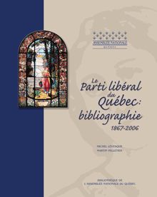 BIBLIOTHÈQUE DE L ASSEMBLÉE NATIONALE DU QUÉBEC MICHEL LÉVESQUE ...