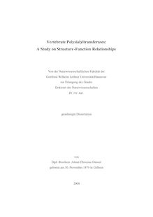 Vertebrate polysialyltransferases [Elektronische Ressource] : a study on structure-function relationships / von Almut Christine Günzel