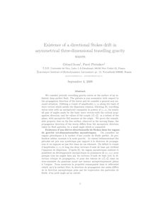 Existence of a directional Stokes drift in asymmetrical three dimensional travelling gravity