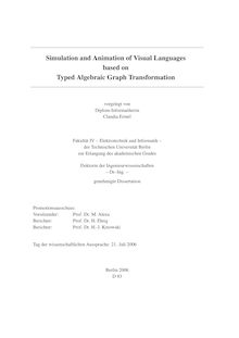 Simulation and animation of visual languages based on typed algebraic graph transformation [Elektronische Ressource] / vorgelegt von Claudia Ermel