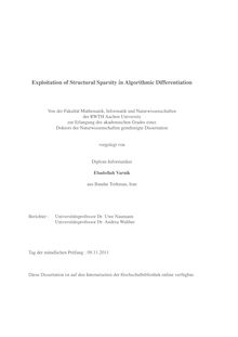 Exploitation of structural sparsity in algorithmic differentiation [Elektronische Ressource] / Ebadollah Varnik