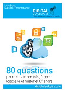 80 Questions pour réussir son infogérance logicielle et matériel Offshore
