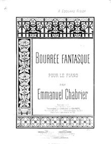 Partition compléte, Bourrée Fantasque, Chabrier, Emmanuel