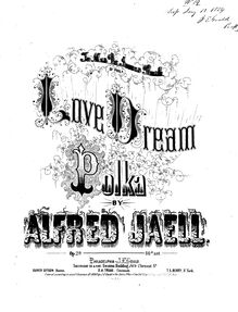 Partition complète, Love Dream Polka, Op. 29, Jaëll, Alfred