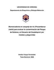 Biomarcadores en cangrejo de río (Procambarus clarkii) para evaluar la contaminación del Parque de Doñana y el Estuario del Guadalquivir por metales y plaguicidas