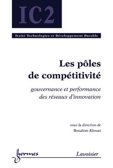 Les pôles de compétitivité (traité IC2)