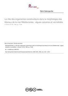 Le rôle des organismes constructeurs dans la morphologie des littoraux de la mer Méditerranée : algues calcaires et vermélidés - article ; n°1 ; vol.165, pg 73-88