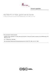 Abû Bakr R. Al  Arabi, grand cadi de Seville - article ; n°1 ; vol.40, pg 91-102