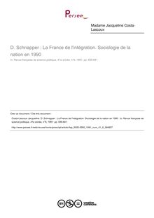 D. Schnapper : La France de l intégration. Sociologie de la nation en 1990   ; n°6 ; vol.41, pg 839-841