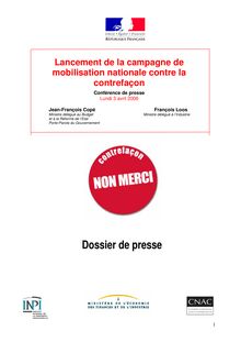 Campagne contre la contrefaçon. Dossier de presse. Avril 2006