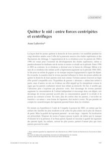 Quitter le nid : entre forces centripètes et centrifuges - article ; n°1 ; vol.381, pg 147-175
