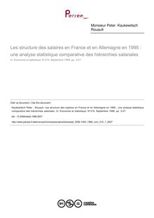 Les structure des salaires en France et en Allemagne en 1995 : une analyse statistique comparative des hiérarchies salariales - article ; n°1 ; vol.315, pg 3-27