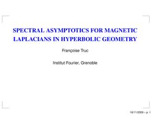 SPECTRAL ASYMPTOTICS FOR MAGNETIC LAPLACIANS IN HYPERBOLIC GEOMETRY