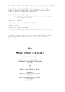 The Manor House of Lacolle - A description and historical sketch of the Manoir of the Seigniory - of de Beaujeu of Lacolle