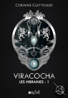 Viracocha : Les Hibraines - 1