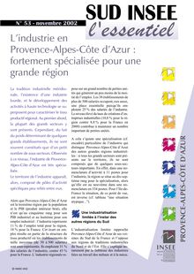 L industrie en Provence-Alpes-Côte d Azur : fortement spécialisée pour une grande région