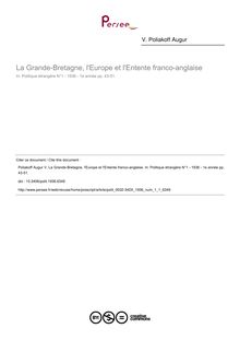 La Grande-Bretagne, l Europe et l Entente franco-anglaise - article ; n°1 ; vol.1, pg 43-51
