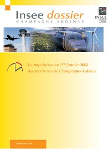 La population des principaux territoires de Champagne-Ardenne en 2008