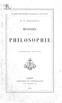 Histoire de la philosophie (4e édition) / par le P. Regnault,...