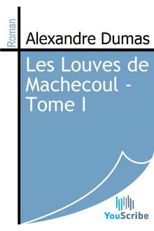 Les Louves de Machecoul - Tome I