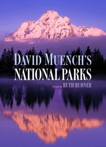 David Muench s National Parks