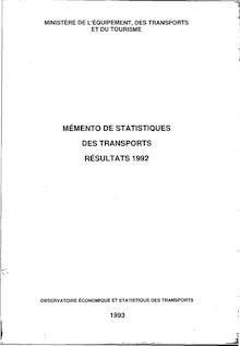 Mémento de statistiques des transports - Résultats de 1980 à 2012 (Tableaux actualisés au 28 septembre 2012). : Résultats 1992 (1993)