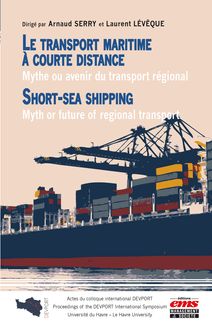 Le transport maritime à courte distance (Short Sea Shipping)