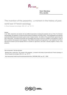 The invention of the peasantry : a moment in the history of post-world war II French sociology - article ; n°1 ; vol.43, pg 157-171