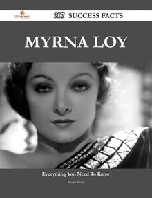 Myrna Loy 207 Success Facts - Everything you need to know about Myrna Loy